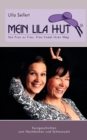 Image for Mein lila Hut : von Frau zu Frau.....Frau findet ihren Weg