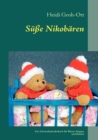 Image for Susse Nikobaren : Ein Adventskalenderbuch fur Baren, Puppen und Kinder