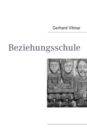 Image for Beziehungsschule
