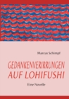 Image for Gedankenverirrungen Auf Lohifushi
