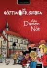 Image for Die Goettinger Sieben : Alte Damen in Not