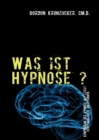 Image for Was ist Hypnose ?