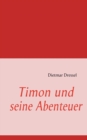 Image for Timon Und Seine Abenteuer