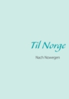 Image for Til Norge : Nach Norwegen