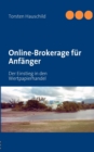 Image for Online-Brokerage fur Anfanger : Der Einstieg in den Wertpapierhandel