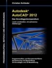 Image for Autodesk AutoCAD 2012 - Das Grundlagenkompendium