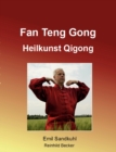 Image for Fan Teng Gong : Heilkunst Qigong