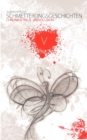Image for Schmetterlingsgeschichten - The White Edition : Chronik V - (R)Evolution: Teil 2
