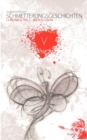Image for Schmetterlingsgeschichten - The White Edition : Chronik V - (R)Evolution: Teil 1