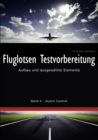 Image for Fluglotsen Testvorbereitung : Aufbau und ausgewahlte Elemente, Band 4 Austro Control