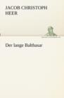 Image for Der Lange Balthasar