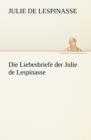Image for Die Liebesbriefe Der Julie de Lespinasse