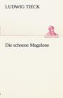 Image for Die Schoene Magelone