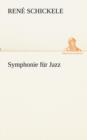 Image for Symphonie fur Jazz