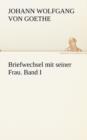 Image for Briefwechsel Mit Seiner Frau. Band I