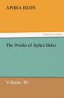 Image for The Works of Aphra Behn