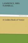 Image for A Golden Book of Venice