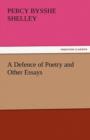 Image for A Defence of Poetry and Other Essays