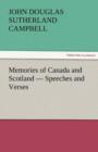 Image for Memories of Canada and Scotland - Speeches and Verses