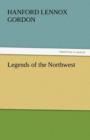 Image for Legends of the Northwest