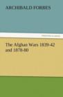 Image for The Afghan Wars 1839-42 and 1878-80