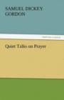 Image for Quiet Talks on Prayer