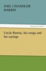 Image for Uncle Remus, His Songs and His Sayings