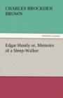 Image for Edgar Huntly Or, Memoirs of a Sleep-Walker