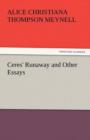 Image for Ceres&#39; Runaway and Other Essays