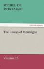 Image for The Essays of Montaigne - Volume 15