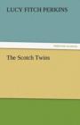 Image for The Scotch Twins