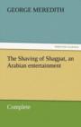 Image for The Shaving of Shagpat, an Arabian entertainment - Complete