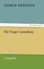 Image for The Tragic Comedians - Complete
