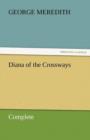 Image for Diana of the Crossways - Complete