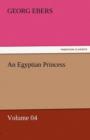 Image for An Egyptian Princess - Volume 04