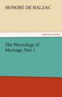 Image for The Physiology of Marriage, Part 1