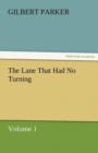 Image for The Lane That Had No Turning, Volume 1