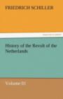 Image for History of the Revolt of the Netherlands - Volume 01