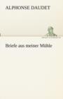 Image for Briefe Aus Meiner Muhle