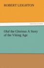 Image for Olaf the Glorious a Story of the Viking Age