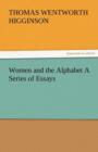 Image for Women and the Alphabet a Series of Essays