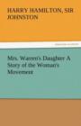 Image for Mrs. Warren&#39;s Daughter a Story of the Woman&#39;s Movement