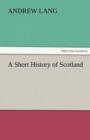 Image for A Short History of Scotland