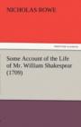 Image for Some Account of the Life of Mr. William Shakespear (1709)