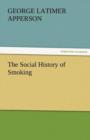 Image for The Social History of Smoking