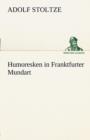 Image for Humoresken in Franktfurter Mundart