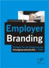 Image for Employer Branding: Strategie fur die Steigerung der Arbeitgeberattraktivitat in KMU