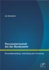 Image for Personalwirtschaft Bei Der Bundeswehr : Personalbeschaffung, -Entwicklung Und -Freisetzung