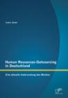 Image for Human Resources-Outsourcing in Deutschland: Eine aktuelle Untersuchung des Marktes