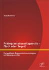 Image for Praimplantationsdiagnostik - Fluch oder Segen? Perspektiven, Argumentationsstrategien und Losungsansatze